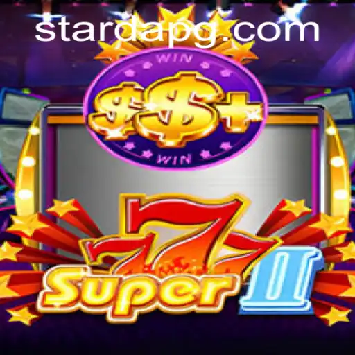 Explorando Super777II no Starda Casino: Guia Completo do Jogo